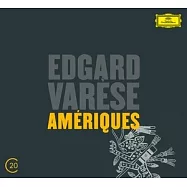 瓦瑞斯：電離 / 布列茲(EDGAR VARESE Ameriques, Arcana, Deserts, Ionisation Pierre Boulez & Chicago Symphony Orchestra)