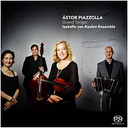 Astor Piazzolla Grand Tango / Isabelle van Keulen Ensemble(范庫倫合奏團的第二張皮亞佐拉專輯 (雙層SACD) / 范庫倫合奏團)