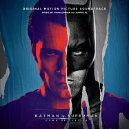 O.S.T. / Hans Zimmer and Junkie XL - Batman v Superman: Dawn of Justice (2CD)(電影原聲帶 / 漢斯.季默& Junkie XL - 蝙蝠俠對超人：正義曙光 (2CD豪華盤))