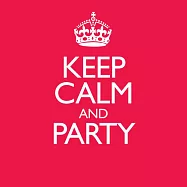 V.A. / Keep Calm & Party (2CD)(冷靜玩嗨派對 (2CD))