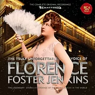 Florence Foster Jenkins / Florence Foster Jenkins(《走音天后》真實錄音 / 佛羅倫斯.佛斯特.珍金絲)