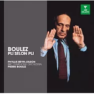 Erato Story - Boulez: Pli selon pli / Pierre Boulez(ERATO珍藏寶典 - 布列茲：層層疊疊 / 布萊恩 - 朱爾森〈女高音〉布列茲〈指揮〉BBC交響樂團 (歐洲進口盤))