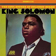 Solomon Burke / King Solomon(索羅門柏克 / 王者之聲)