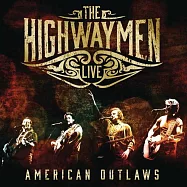 The Highwaymen / Live-American Outlaws (3CD / DVD)(公路男子樂團 / 亡命美國現場實況 (3CD / DVD))