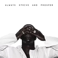 A$AP Ferg / Always Strive And Prosper(速可達福星 / 隨心所欲)