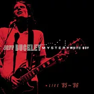 Jeff Buckley / Mystery White Boy (2LP)(傑夫巴克利 / 神秘男孩1995-1996演唱會精選 (2LP黑膠唱片))