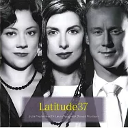 Latitude37 DEBUT(南緯37度三重奏樂團 首張專輯~17世紀西班牙與義大利音樂)