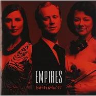 Empires / Latitude37(三重奏演奏神聖羅馬帝國與鄂圖曼帝國音樂)