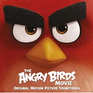 O.S.T. / The Angry Birds Movie(原聲帶 / 憤怒鳥玩電影 (歐洲進口盤))