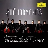 魅力之舞 - 首張專輯 / 愛樂者聯盟(Fascination Dance / The Philharmonics)