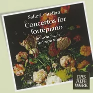Salieri & Steffan : Concertos(薩里耶利&史塔方：鋼琴協奏曲集(CD))