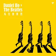 Daniel Ho / 烏克披頭四(Daniel Ho / The Beatles)