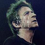 Hubert Felix Thiefaine / VIXI Tour XVII (2CD+DVD)(提耶分 / 演唱會實況 (影音超值盤))
