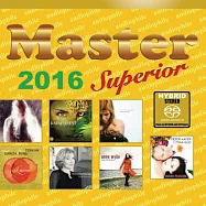 Master發燒碟2016 (SACD)(Master Superior Audiophile 2016 (SACD))