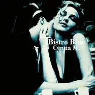 香頌夜巴黎 (LP黑膠唱片)(Cyntia M.: Bistro Blue LP)