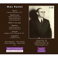 奧地利偉大小提琴家羅斯托爾的珍稀錄音 / 羅斯托爾 (2CD)(Max Rostal plays Bach, Beethoven, Brahms, Mozart and Paganini / Max Rostal)