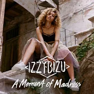 伊希碧蘇 / 失控瞬間 (進口豪華盤) (CD)(Izzy Bizu / A Moment Of Madness (Deluxe))