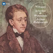 魯賓斯坦演奏蕭邦/ 魯賓斯坦〈鋼琴〉(2CD)(Chopin: Scherzos & Polonaises / Arthur Rubinstein (2CD))