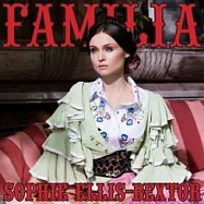 蘇菲 / 家庭價值(Sophie Ellis-Bextor / Familia)