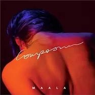 馬拉 / 沉著冷靜 (CD)(Maala / Composure)