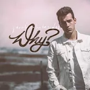 雅克懷瑟 / 愛情謎題 (CD)(Jacob Whitesides / Why?)