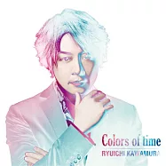 河村隆一 / Colors of time (CD+DVD)