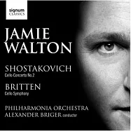 蕭士塔高維契：第二號大提琴協奏曲、布列頓：大提琴交響曲 / 傑米.華爾頓〈大提琴〉/ 布里格指揮 / 愛樂管弦樂團(Shostakovich: Cello Concerto No.2 & Britten: Cello Symphony / Jamie Walton / Alexander Briger / Philharmonia Orchestra)