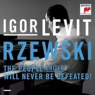 列夫斯基：團結的人們不會被擊敗 / 伊格爾‧列維特 (CD)(The People United Will Never Be Defeated! / Igor Levit)