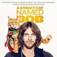 遇見街貓Bob電影原聲帶 (CD)(Various/A Street Cat Named Bob (Original Motion Picture Soundtrack))