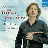 喬爾‧菲德列克森/何處覓真愛-道蘭歌曲集(Joel Frederiksen/Tell Me True Love)