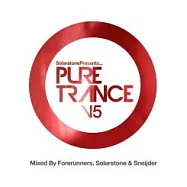 Solarstone Pres. Pure Trance Vol. 5 (Mixed by Forerunners, Solarstone &Sneijder) (3CD)(輝耀之石 / 赤子本色 5 (3CD))