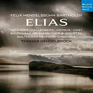 孟德爾頌：以利亞 / 湯瑪士.亨格布洛克 (2CD)(Mendelssohn: Elias, Op. 70 / Thomas Hengelbrock (2CD))