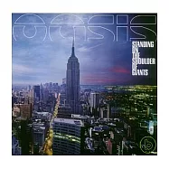 綠洲合唱團 / 站在巨人的肩膀上 (CD)(Oasis / Standing On The Shoulder Of Giants)