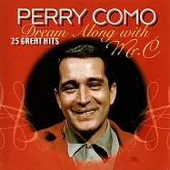 派瑞.柯莫 / 隨我尋夢 (CD)(Perry Como / Dream Along with Mr. C (CD))