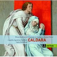 Veritas X2真理系列─卡爾達拉：聖葛斯默和達彌盎聖殿彌撒、經文歌、聖母悼歌 裴高雷西：聖母悼歌 2CD / 羅瓦特凱〈指揮〉史第法尼古樂團(Caldara: Stabat Mater, Missa... • Pergolesi: Stabat Mater . Vivaldi: Sonata al Santo Sepolcro / Westfälische Kantorei, Capella Agostino Steffani / Lajos Rovatkay)