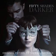 電影原聲帶 / 格雷的五十道陰影：束縛 (CD)(OST / Fifty Shades Darker)