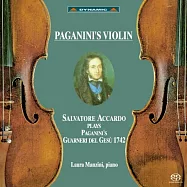 帕格尼尼名琴 加農砲 / 小提琴：阿卡多 鋼琴：曼慈尼 (SACD)(Paganini’s Violin / Salvatore Accardo, Laura Manzini (SACD))