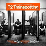 電影原聲帶 / 猜火車2(O.S.T. / T2 Trainspotting)