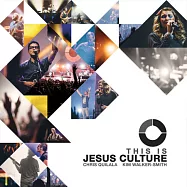 耶穌文化系列17 / 這就是耶穌文化 (CD)(Jesus Culture / This is Jesus Culture)