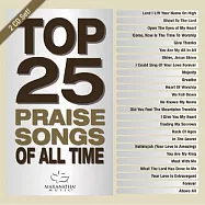 Maranatha! 嚴選系列 / 全人讚美精選詩歌 (2CD)(Top 25 Praise songs of all time)
