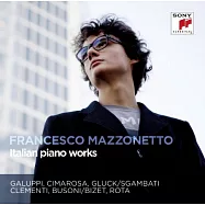 義大利鋼琴作品集 / 法蘭契斯科.馬佐內托(Italian Piano Works / Francesco Mazzonetto)