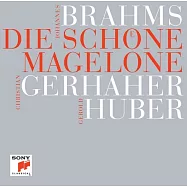 布拉姆斯：聯篇歌曲集「美麗的瑪格羅娜」/ 蓋哈赫 (2CD)(Brahms: Die schöne Magelone / Christian Gerhaher (2CD))