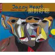 温隆信 / 爵對好聽 (CD)(David L . Wen / Jazzy Heart)