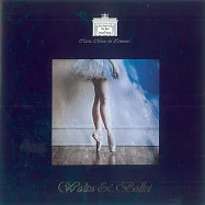 世紀古典之最 ─ 圓舞曲與芭蕾舞曲篇 (2CD)(Classic Music for Centuries / Waltz & Ballet)