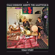 公牛與我之查茲班迪克與麥特森兄弟 / 星級娛樂 (CD)(Chaz Bundick Meets The Mattson 2 / Star Stuff)