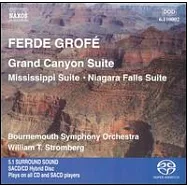 Grofe葛羅菲:大峽谷組曲 / 密西西比組曲 / 尼加拉瀑布組曲 / Stromberg史特隆堡,波茅斯交響樂團 (CD)(GROFE: Grand Canyon Suite / Mississippi Suite / Niagara Falls/ Stromberg/ Bournemouth Symphony Orchestra)