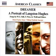 夢想家-蘭斯頓‧休斯的畫 / 泰勒，男高音 / 瓦菲爾德，旁白 (CD)(DREAMER: A PORTRAIT OF LANGSTON HUGHES)