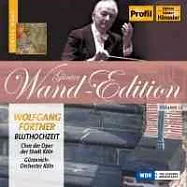 汪德系列12-弗特納：歌劇「濺血的婚禮」/ 汪德指揮柯隆古柴尼希管弦樂團、柯隆市立歌劇院合唱團 (2CD)(Wand Edition Vol. 12- Wolfgang Fortner: Bluthochzeit/ Wand)