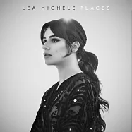 麗婭蜜雪兒 / 愛的歸處(Lea Michele / Places)