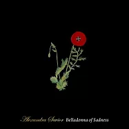 亞麗珊卓莎薇兒 / 綻放的悲傷 (限量LP彩膠唱片)(Alexandra Savior / Belladonna Of Sadness (Limited Edition))